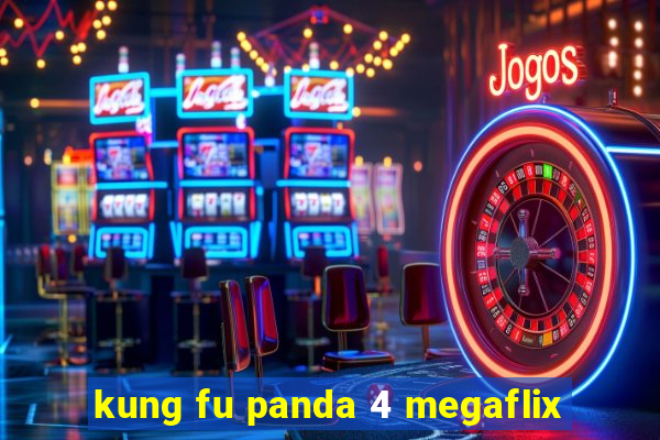 kung fu panda 4 megaflix